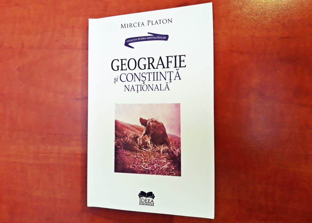 Read more about the article Geografie și conștiință națională, Mircea Platon