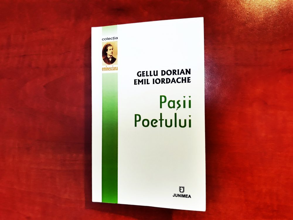 You are currently viewing Pașii poetului, Gellu Dorian & Emil Iordache